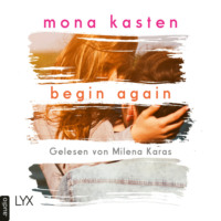 . Begin Again - Again-Reihe 1 (Ungek?rzt)