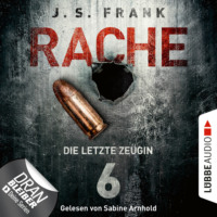 . Die letzte Zeugin - RACHE, Folge 6 (Ungek?rzt)