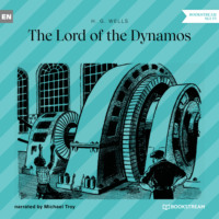 . The Lord of the Dynamos (Unabridged)
