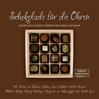 . Schokolade f?r die Ohren (ungek?rzt)