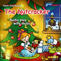 . Classics for Kids, The Nutcracker