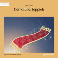 . Der Zauberteppich (Ungek?rzt)