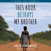 . This Book Betrays My Brother (Unabridged)