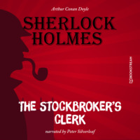 . The Stockbroker's Clerk (Unabridged)