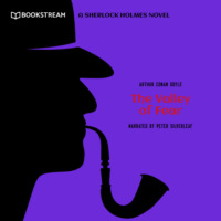 . The Valley of Fear - A Sherlock Holmes Novel (Unabridged)