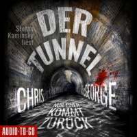 . Der Tunnel - Nur einer kommt zur?ck (Ungek?rzt)