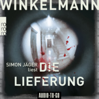 . Die Lieferung - Kerner und Oswald, Band 2 (Ungek?rzt)
