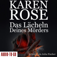. Das L?cheln deines M?rders - Chicago-Reihe, Teil 2 (Gek?rzt)