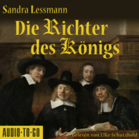 . Die Richter des K?nigs (Gek?rzt)
