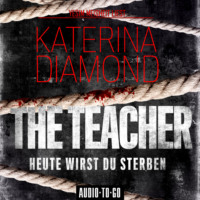. The Teacher - Heute wirst du sterben (Ungek?rzt)