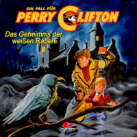 . Perry Clifton, Das Geheimnis der wei?en Raben