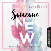 . Someone New - Someone-Reihe, Teil 1