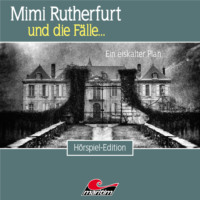 . Mimi Rutherfurt, Folge 50: Ein eiskalter Plan