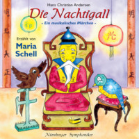 Ганс Христиан Андерсен. Hans Christian Andersen: Die Nachtigall - Ein musikalisches M?rchen