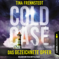 . Das gezeichnete Opfer - Cold Case 2 (Gek?rzt)