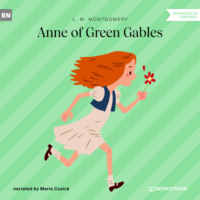 . Anne of Green Gables (Unabridged)