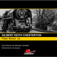 . Pater Brown, Folge 34: Das Schloss der lebenden Schatten