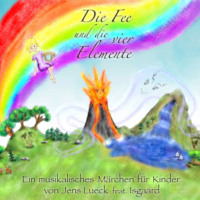 Jens Lueck. Die Fee und die vier Elemente