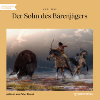 . Der Sohn des B?renj?gers (Ungek?rzt)