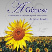 Allan Kardec. A G?nese - Os milagres e as predi??es segundo o Espiritismo (Integral)