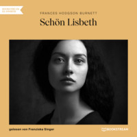 . Sch?n Lisbeth (Ungek?rzt)