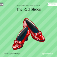Hans Christian Andersen. The Red Shoes (Unabridged)