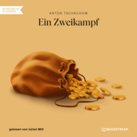 . Ein Zweikampf (Ungek?rzt)