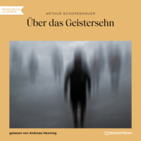 . ?ber das Geistersehn (Ungek?rzt)