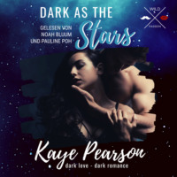 . Dark As The Stars - dark love - dark romance (ungek?rzt)