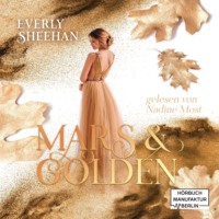 Everyl Sheehan. Mars & Golden (ungek?rzt)