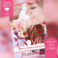 . Francine - Mercy Grace Hospital, Band 3 (ungek?rzt)