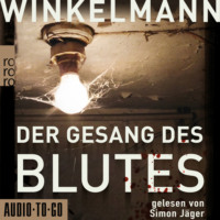 . Der Gesang des Blutes (unabridged)