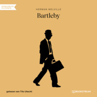 . Bartleby (Ungek?rzt)