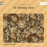 . At Twenty-two (Unabridged)