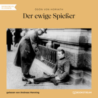 . Der ewige Spie?er (Ungek?rzt)