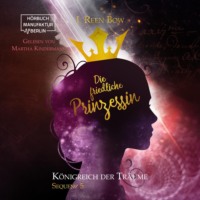 . Die friedliche Prinzessin - K?nigreich der Tr?ume, Sequenz 5 (ungek?rzt)