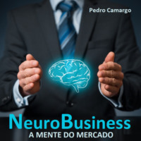 . Neurobusiness - A mente do mercado (Integral)