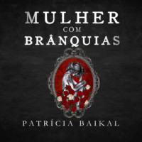 . Mulher com br?nquias (Integral)
