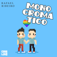. Monocrom?tico - Orgulho de Ser, Livro 3 (Abreviado)