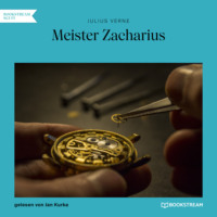. Meister Zacharius (Ungek?rzt)