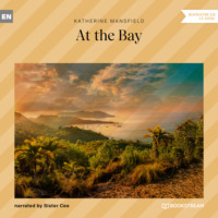 . At the Bay (Unabridged)