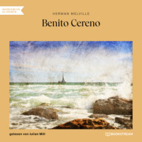 . Benito Cereno (Ungek?rzt)