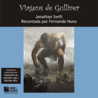 Джонатан Свифт. Viagens de Gulliver (Integral)