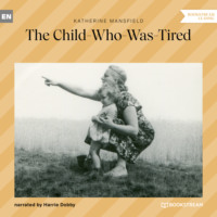 . The Child-Who-Was-Tired (Unabridged)