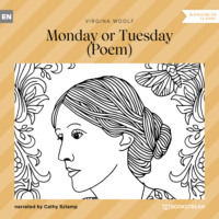. Monday or Tuesday - Poem (Unabridged)