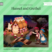. Hansel and Grethel (Unabridged)