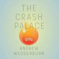 . The Crash Palace (Unabridged)