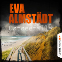 . Ostseefalle - Pia Korittkis sechzehnter Fall - Kommissarin Pia Korittki, Folge 16 (Gek?rzt)