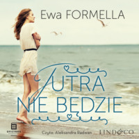 . Jutra nie będzie