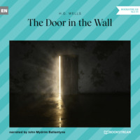 . The Door in the Wall (Unabridged)